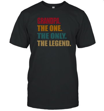 Grandpa The One The Only The Legend Shirt