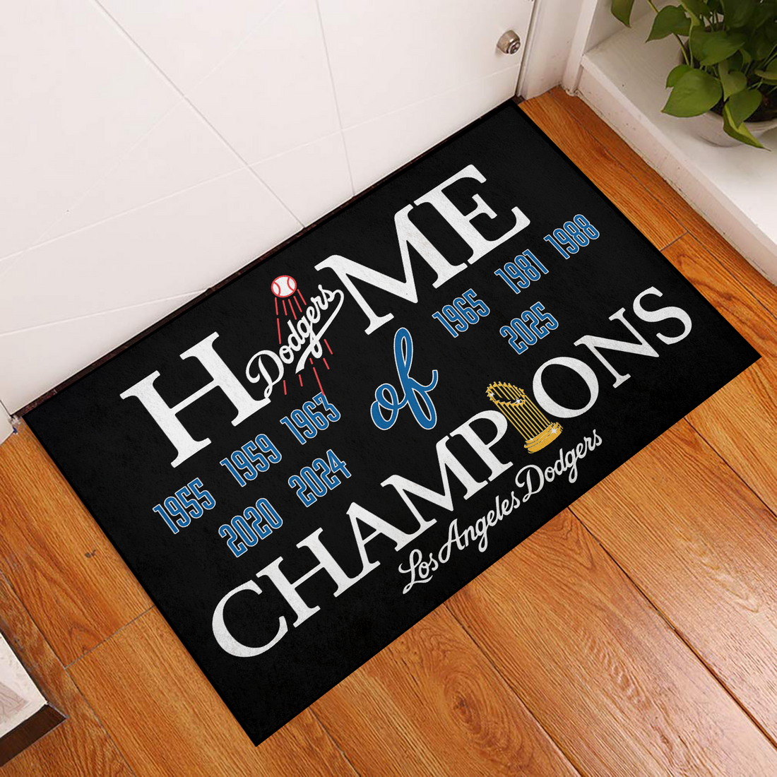 Home of Champions Doormat for Dodgers Fans