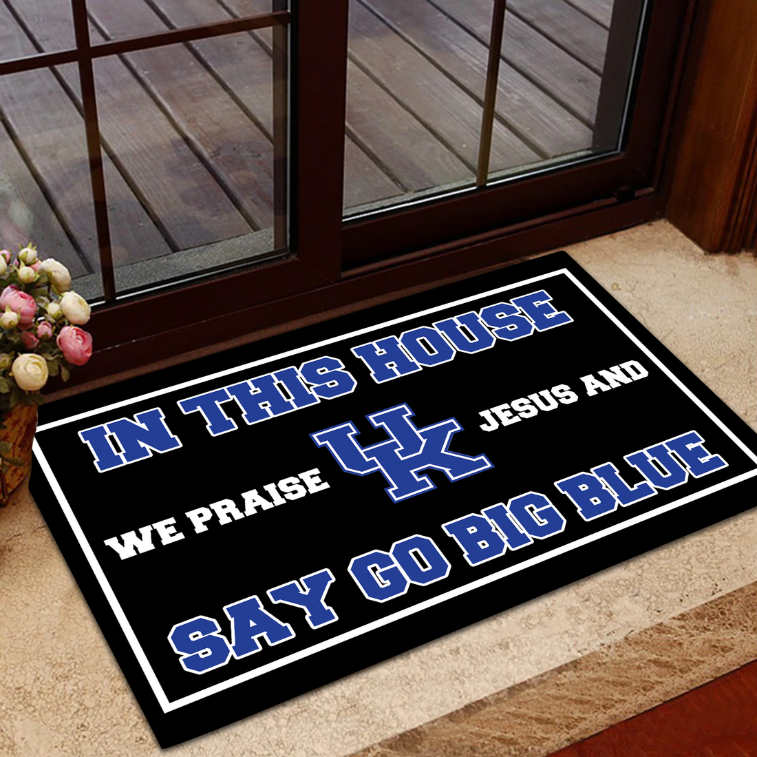 In This House We Praise Jesus and Say Go Big Blue Doormat Kentucky Wildcats Doormat