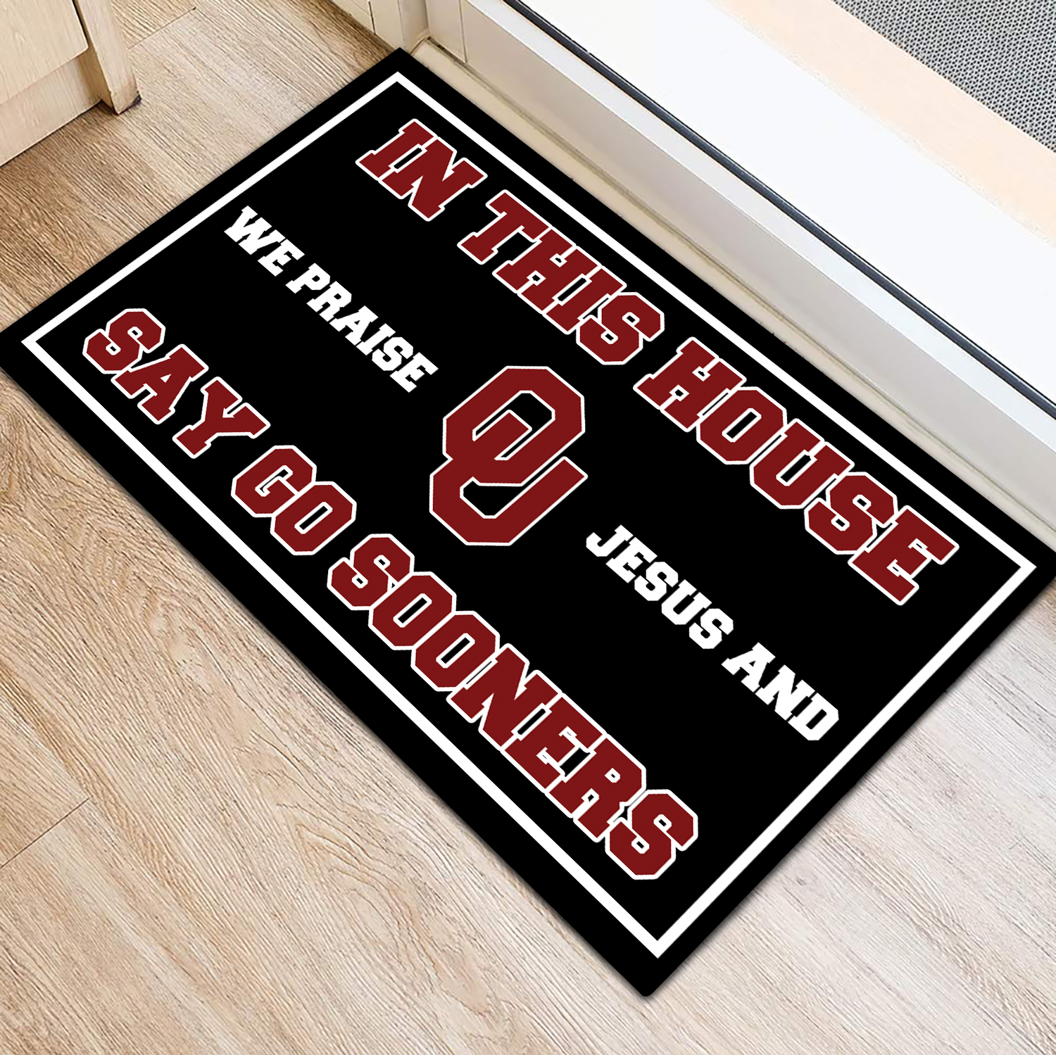In This House We Praise Jesus and Say Go Sooners Doormat