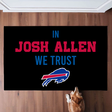 In Josh Allen We Trust Doormat Buffalo Bills Doormat