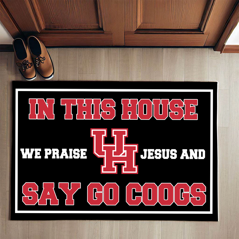 In This House We Praise Jesus and Say Go Coogs Doormat for Houston Cougars Fans