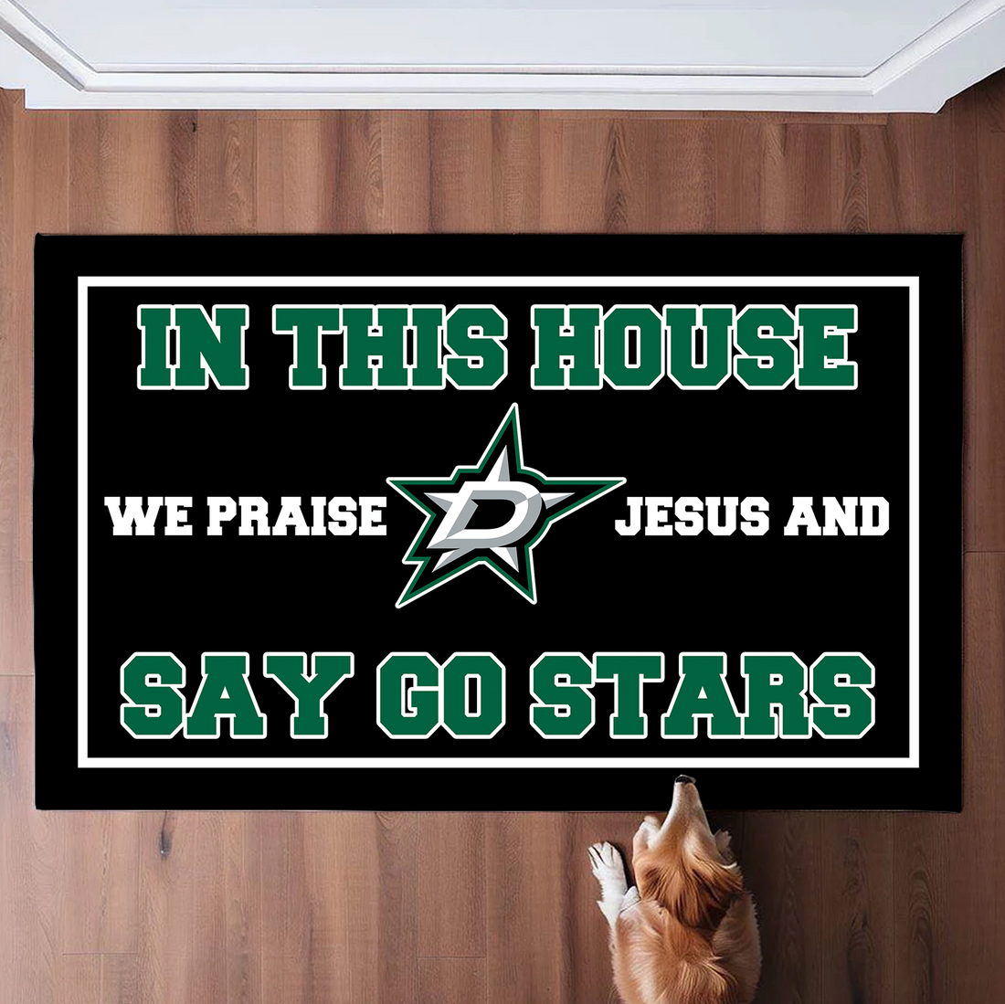 In This House We Praise Jesus And Say Go Stars Doormat For Dallas Stars Fans