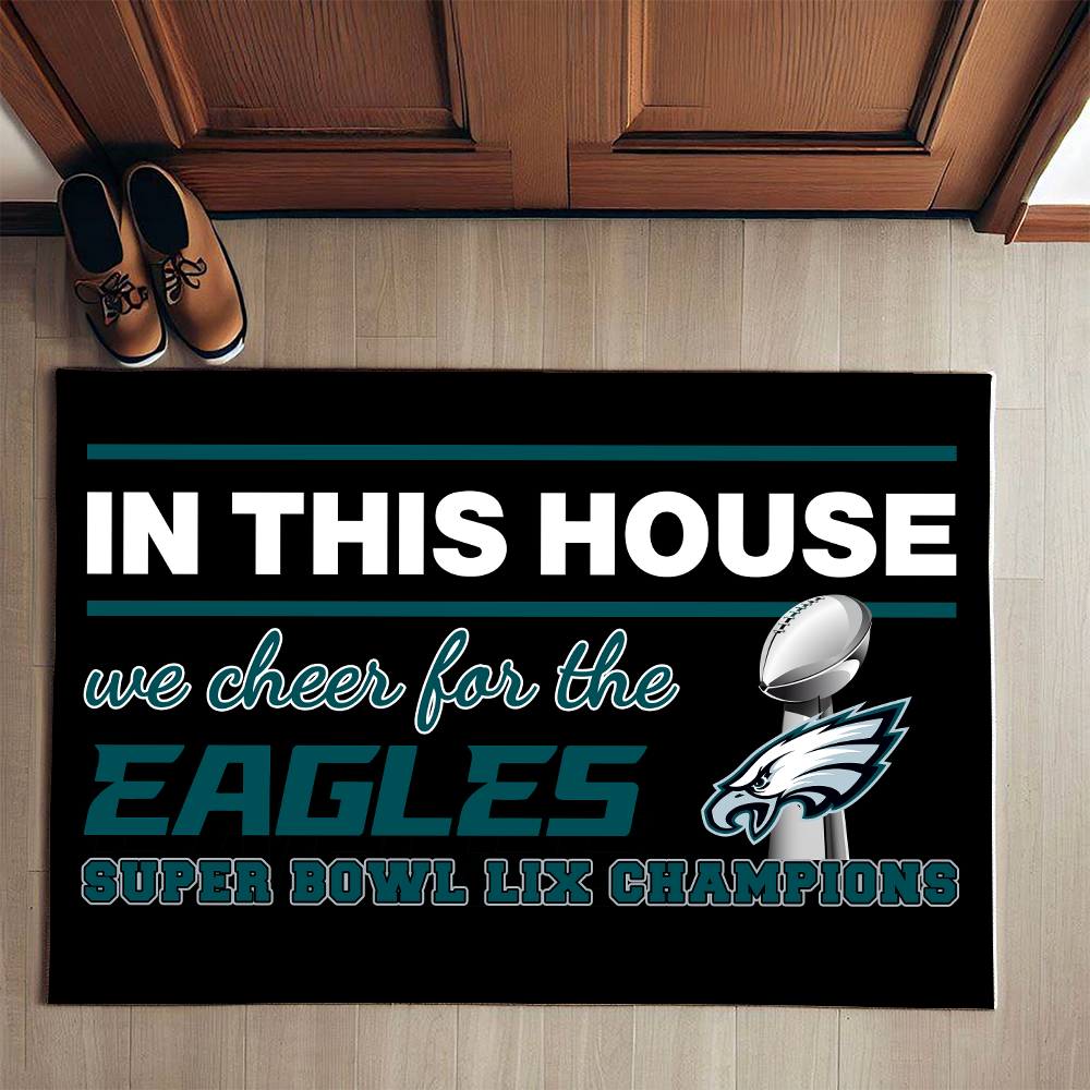 In This House We Cheers for The Champions Doormat for Eagles Fans