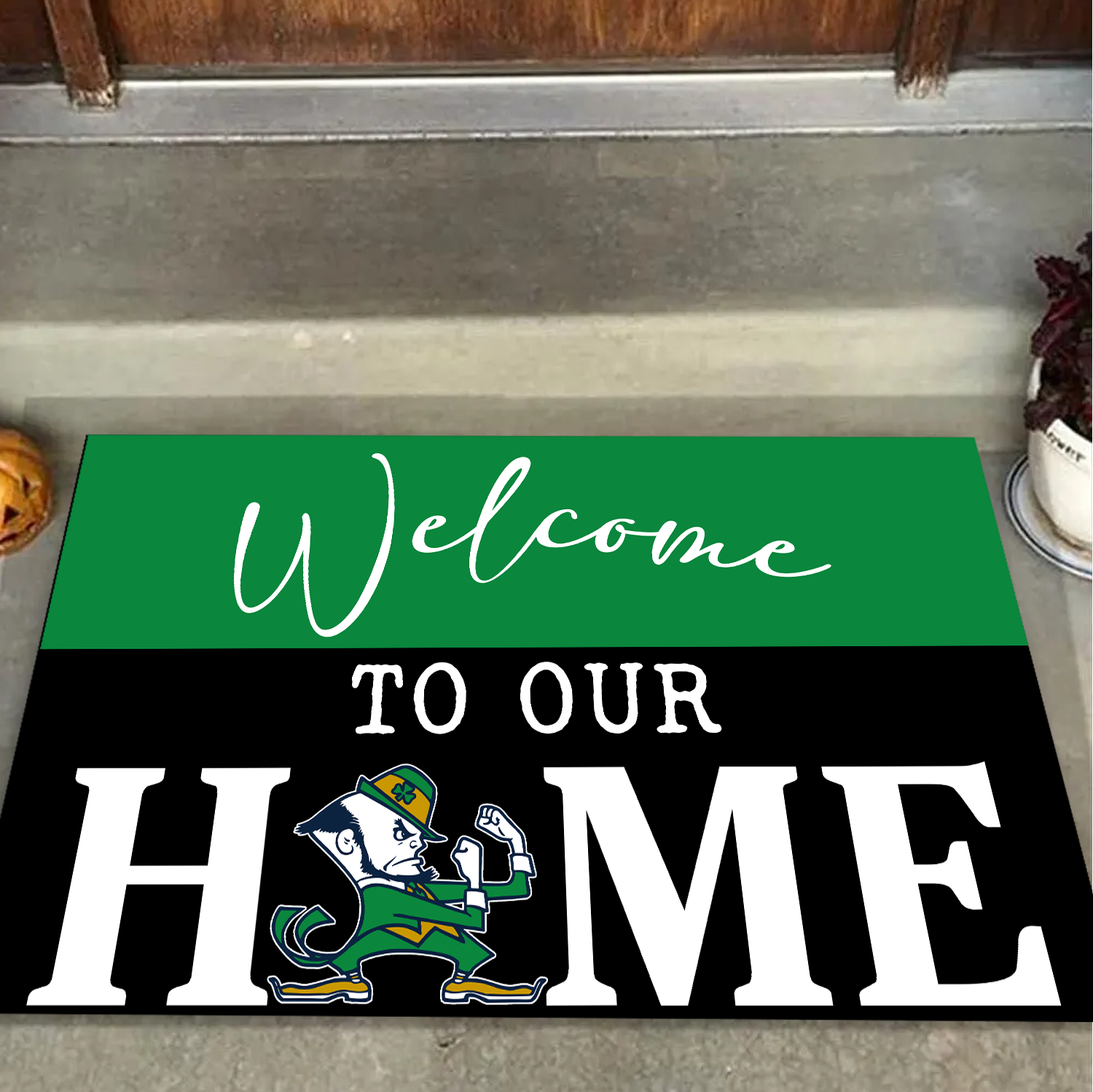 Welcome To Our Home Doormat Notre Dame Fighting Irish Doormat For Fans