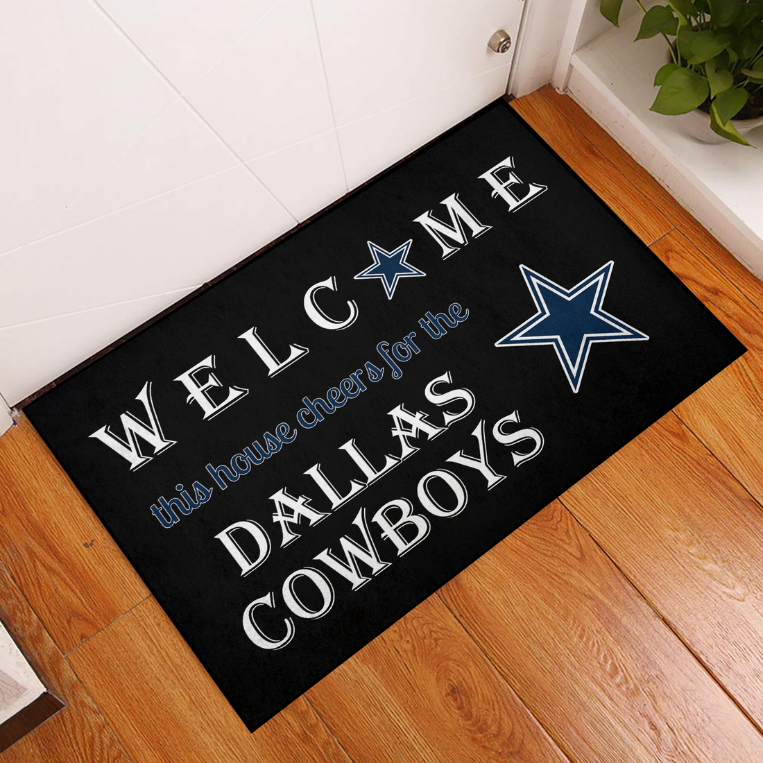 Welcome This House Cheers for The Dallas Cowboys Mat for Dallas Fans
