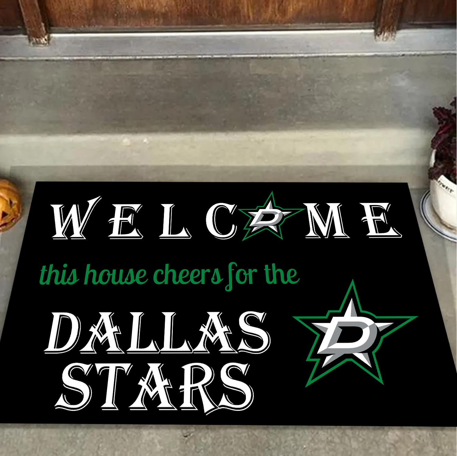 Welcome This House Cheers for Dallas Stars Doormat