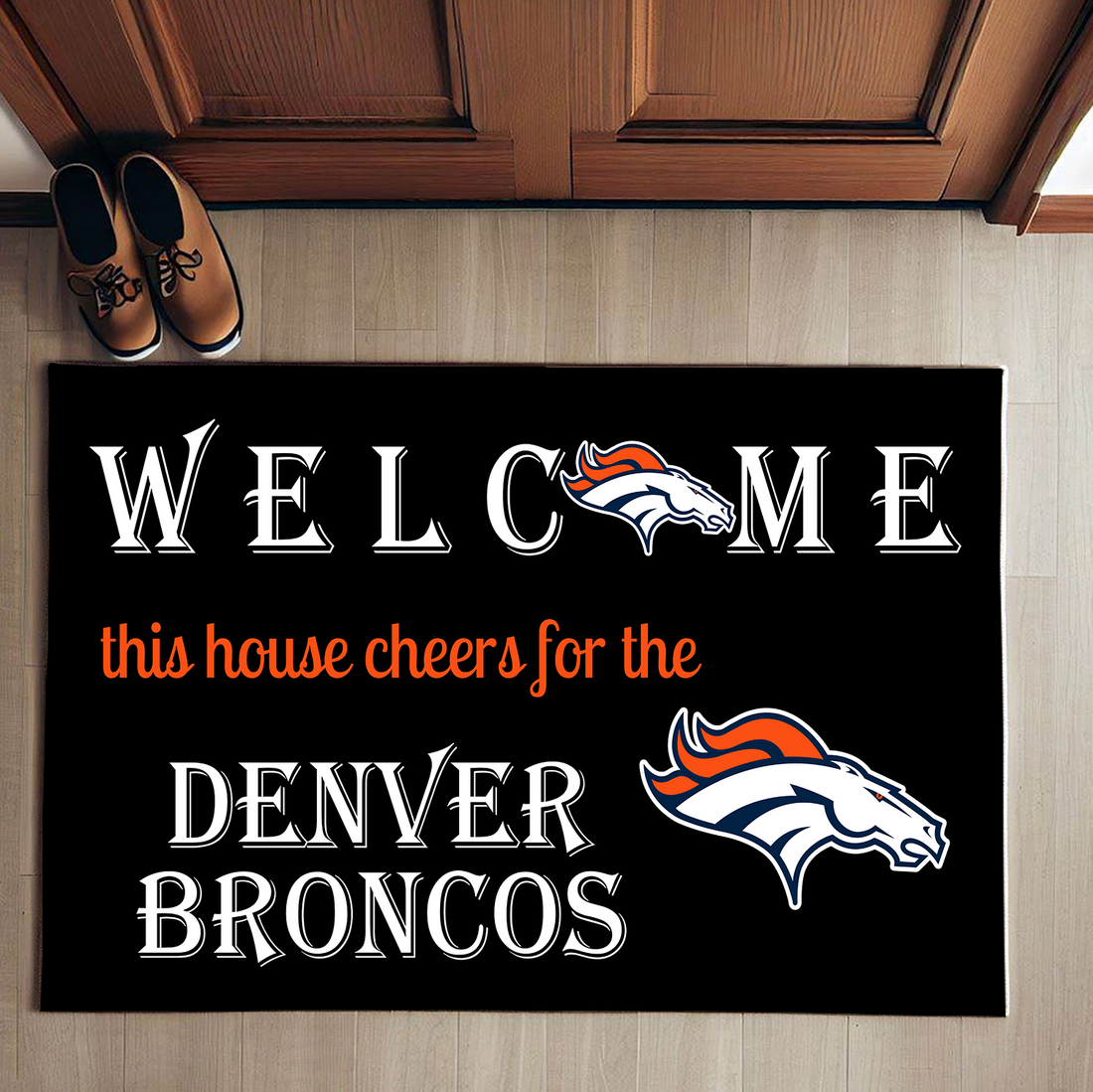 Welcome This House Cheer for Denver Broncos Doormat