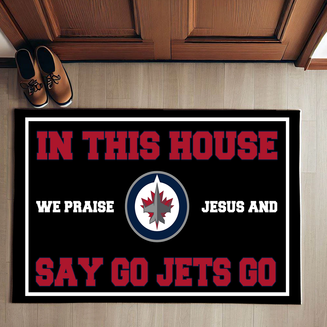 In This House We Praise Jesus And Say Go Jets Go Doormat For Winnipeg Jets Fans