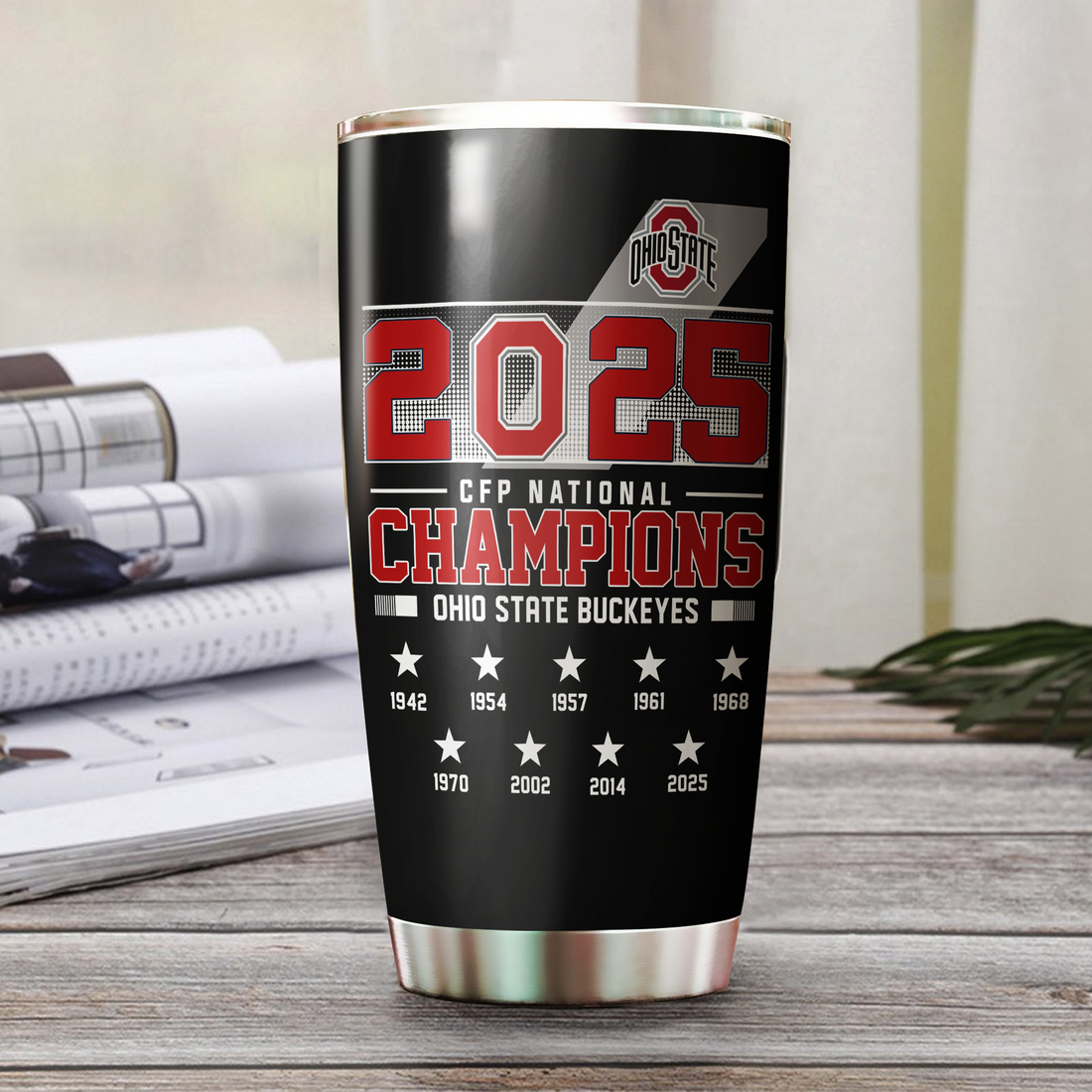 CFP National Champions Ohio State Buckeyes 2024-25 Tumbler for Fans