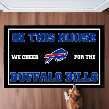 In This House We Cheer for The Buffalo Bills Doormat