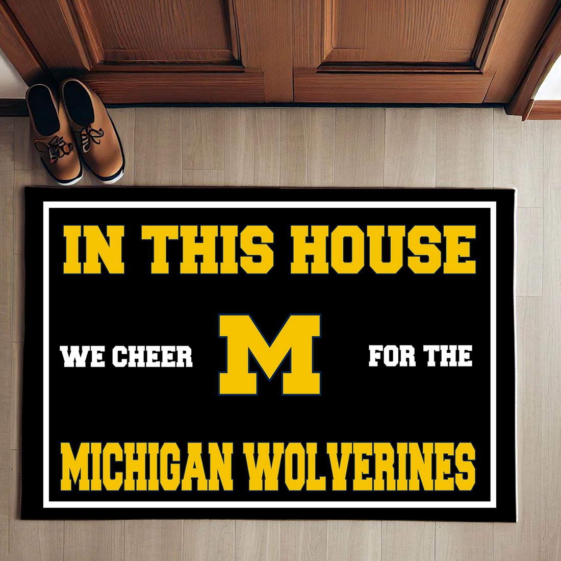 In This House We Cheer for The Michigan Wolverines Doormat