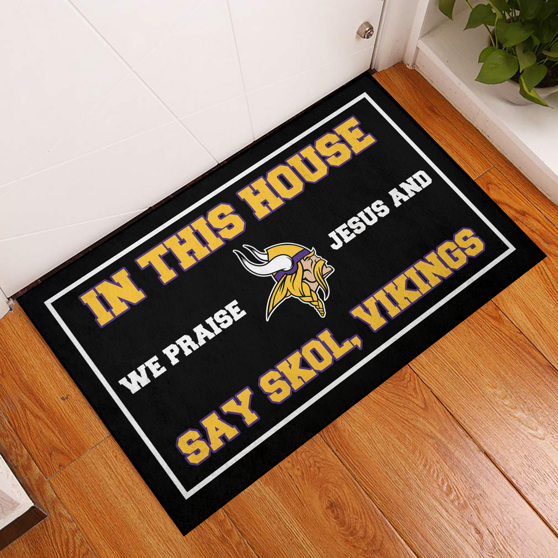 In This House We Praise Jesus and Say Skol, Vikings Doormat for Fans