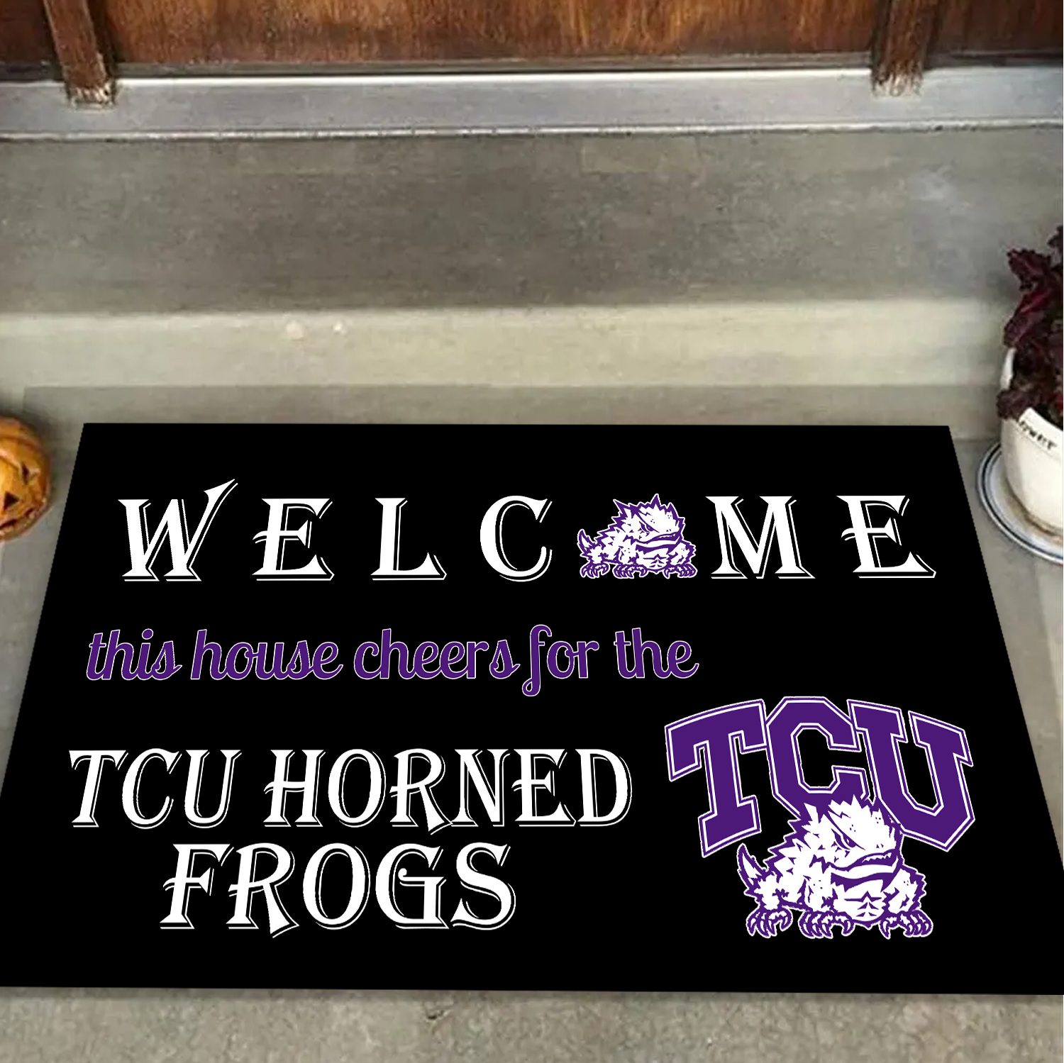 Welcome This House Cheers for The TCU Horned Frogs Doormat for Fans