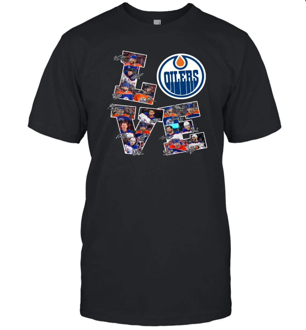 Love OIlers T-Shirt for Edmonton Oilers Fans