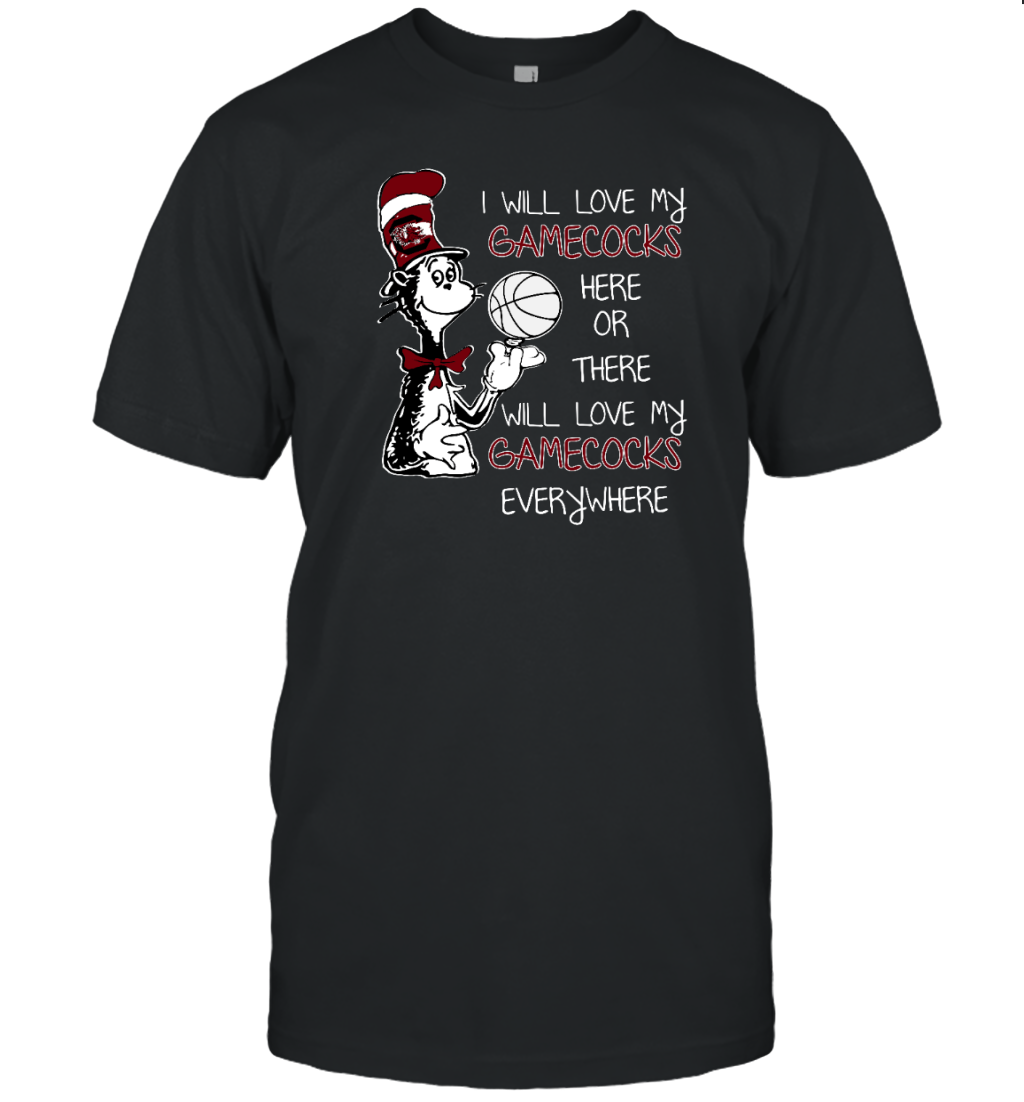 I Will Love South Carolina Gamecocks T-Shirt For Gamecocks Fans