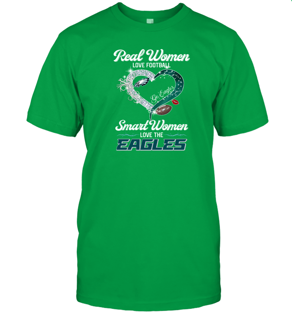 Real Women Love Football Smart Women Love the Eagles T-Shirt for Fans